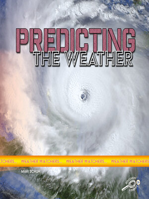 cover image of Predicting the Weather